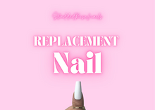 Load image into Gallery viewer, Replacement Nail(s)